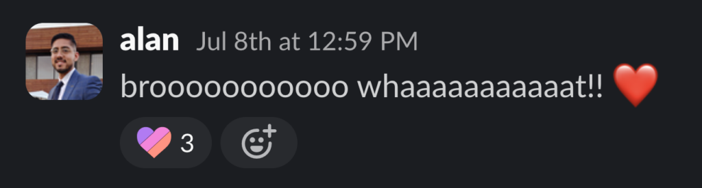 Screenshot of a Slack message saying "brooooooo whaaaaat!! ❤️"